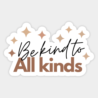 Be Kind To All Kinds Minimalist Abstract Stars Cute Design Sticker